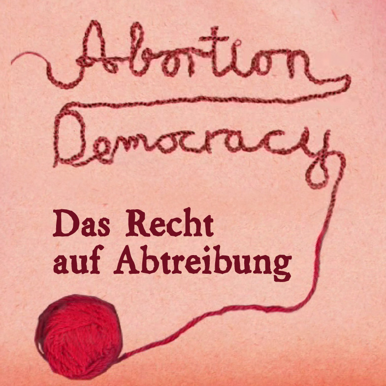 „Abortion Democracy“: Beitrag mit Sarah Diehl im „Frauenzimmer“ zu hören